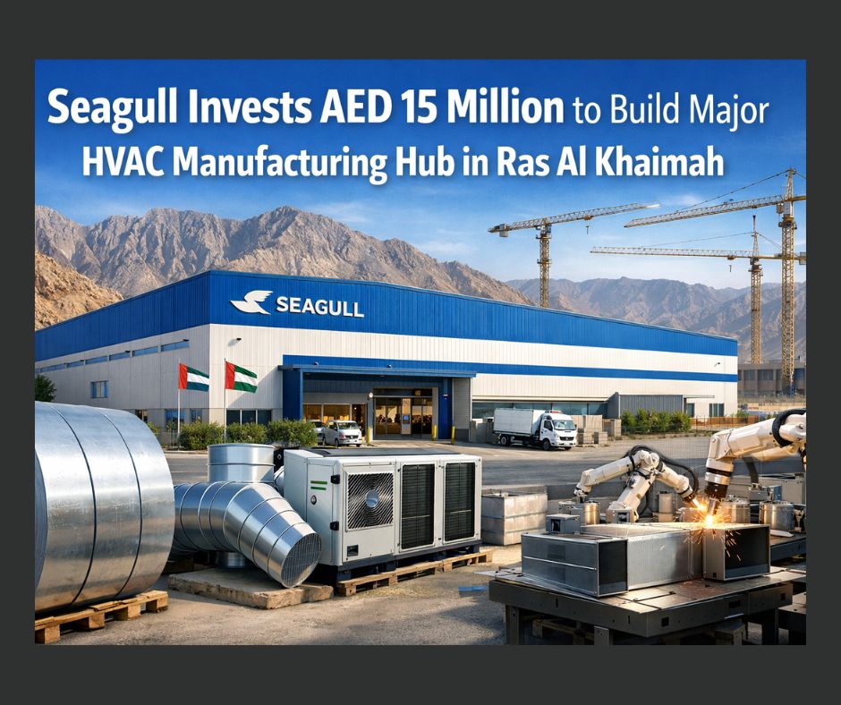 Seagull Invests AED 15 Million to Build Major HVAC Manufacturing Hub in Ras Al Khaimah. Image Credit :- Chat GPT