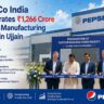 PepsiCo India Inaugurates ₹1,266 Crore Flavour Manufacturing Facility in Ujjain.
